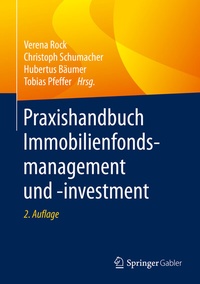 Abbildung von: Praxishandbuch Immobilienfondsmanagement und -investment - Springer Gabler