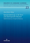Cover: Satzverarbeitung in der Erst- und Zweitsprache Deutsch - Peter Lang Verlag