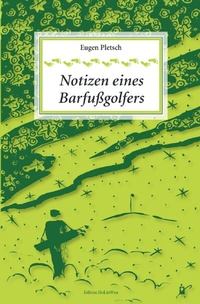 Abbildung von: Notizen eines Barfußgolfers - epubli