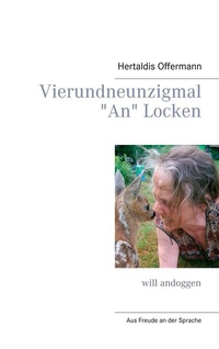 Abbildung von: Vierundneunzigmal An Locken - Books on Demand