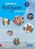 Cover: Kursbuch Religion elementar 3 - Ausgabe 2016 - Calwer
