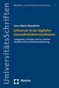 Abbildung von: Influencer in der digitalen Gesundheitskommunikation - Nomos