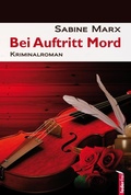 Cover: Bei Auftritt Mord: &Ouml;sterreich Krimi - Federfrei Verlag