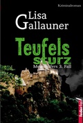 Cover: Teufelssturz: Meierhofers dritter Fall. &Ouml;sterreich-Krimi - Federfrei Verlag