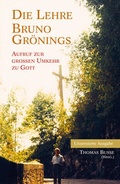 Cover: Die Lehre Bruno Gr&ouml;nings - Traumleben