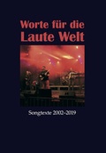 Cover: Worte f&uuml;r die Laute Welt - Eine Art Fabrik