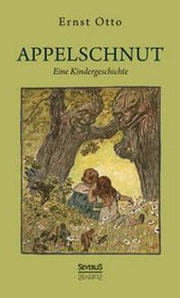 Abbildung von: Appelschnut - Eine Kindheitsgeschichte - SEVERUS Verlag