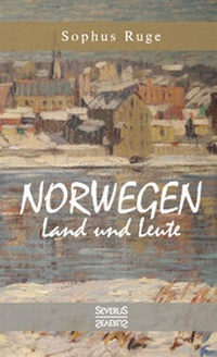 Abbildung von: Norwegen. Land und Leute - SEVERUS Verlag