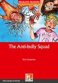 Cover: Helbling Readers Red Series, Level 2 / The Anti-bully Squad, Class Set - Helbling