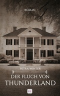 Cover: Der Fluch von Thunderland: Roman - Schardt Verlag
