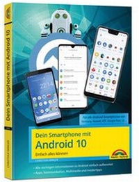 Abbildung von: Dein Smartphone mit Android 10 - Markt + Technik