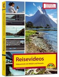 Abbildung von: Videoschnitt mit Magix Video Deluxe und Pinnacle Studio: - Markt + Technik