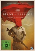 Cover: Birds of Passage - Das gr&uuml;ne Gold der Wayuu - MFA
