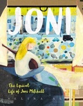 Cover: Joni: The Lyrical Life of Joni Mitchell - HarperCollins