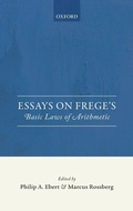 Cover: Essays on Frege's Basic Laws of Arithmetic - Oxford University Press
