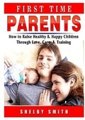 Cover: First Time Parents - Abbott Properties