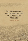 Cover: The Metaphysics and Mathematics of Arbitrary Objects - Cambridge University Press