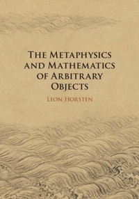 Abbildung von: The Metaphysics and Mathematics of Arbitrary Objects - Cambridge University Press