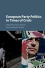 Cover: European Party Politics in Times of Crisis - Cambridge University Press