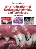 Cover: Small Animal Dental Equipment, Materials, and Techniques - Wiley
