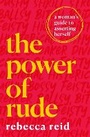 Cover: The Power of Rude - Trapeze