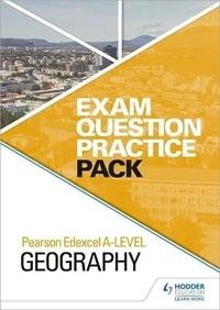 Enlarge image Cover: Pearson Edexcel A-level Geography Exam Question Practice Pack - Hodder Education