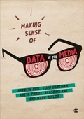 Cover: Making Sense of Data in the Media - SAGE Publications Ltd