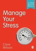 Cover: Manage Your Stress - SAGE Publications Ltd