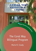 Cover: The Coral Way Bilingual Program - Multilingual Matters