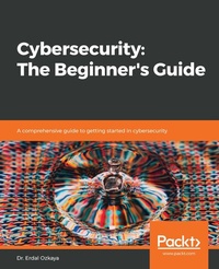 Abbildung von: Cybersecurity: The Beginner's Guide - De Gruyter