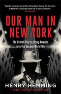 Cover: Our Man in New York - Quercus Publishing