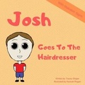 Cover: Josh Goes To The Hairdresser - The Lemon Tree Book Company Ltd