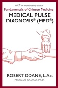 Cover: Medical Pulse Diagnosis(R) (MPD(R)) - Lucky Falcon & Kitsap Publishing