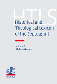 Abbildung von: Historical and Theological Lexicon of the Septuagint - Mohr Siebeck