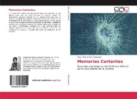 Abbildung von: Memorias Cortantes - Editorial Académica Española