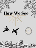 Cover: How We See - Rachel Edwards