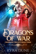 Cover: Dragons Of War (Firebrand Trilogy, #3) - Shadow Portal Books