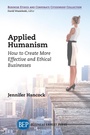 Cover: Applied Humanism - Business Expert Press