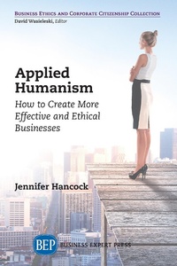 Enlarge image Cover: Applied Humanism - Business Expert Press