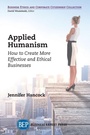 Cover: Applied Humanism - Business Expert Press