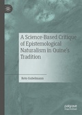 Cover: A Science-Based Critique of Epistemological Naturalism in Quine's Tradition - Palgrave Macmillan