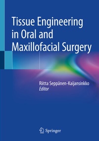 Abbildung von: Tissue Engineering in Oral and Maxillofacial Surgery - Springer