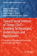 Cover: Toward Social Internet of Things (SIoT): Enabling Technologies, Architectures and Applications - Springer