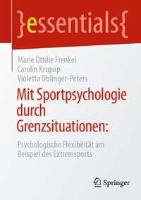 Abbildung von: Mit Sportpsychologie durch Grenzsituationen: - Springer