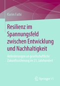 Cover: Resilienz im Spannungsfeld zwischen Entwicklung und Nachhaltigkeit - Springer VS