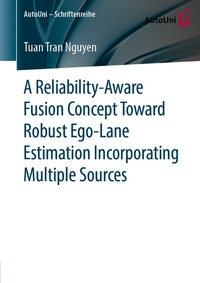 Abbildung von: A Reliability-Aware Fusion Concept Toward Robust Ego-Lane Estimation Incorporating Multiple Sources - Springer