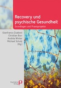 Cover: Recovery und psychische Gesundheit - Psychiatrie Verlag