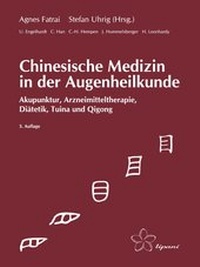 Abbildung von: Chinesische Medizin in der Augenheilkunde - Tipani