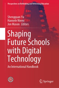 Enlarge image Cover: Shaping Future Schools with Digital Technology - Springer