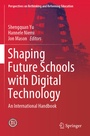Cover: Shaping Future Schools with Digital Technology - Springer
